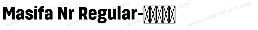 Masifa Nr Regular字体转换